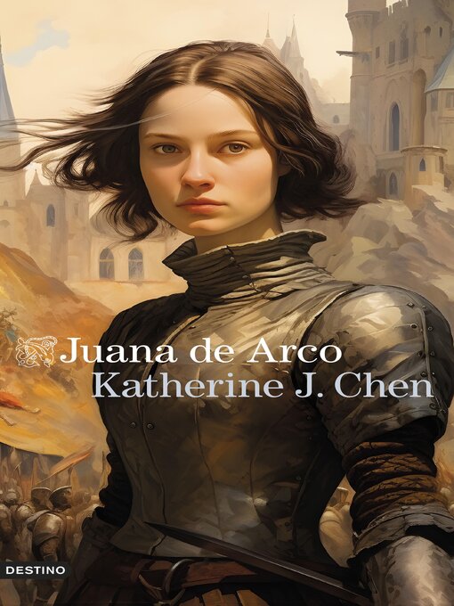 Title details for Juana de Arco by Katherine J. Chen - Available
